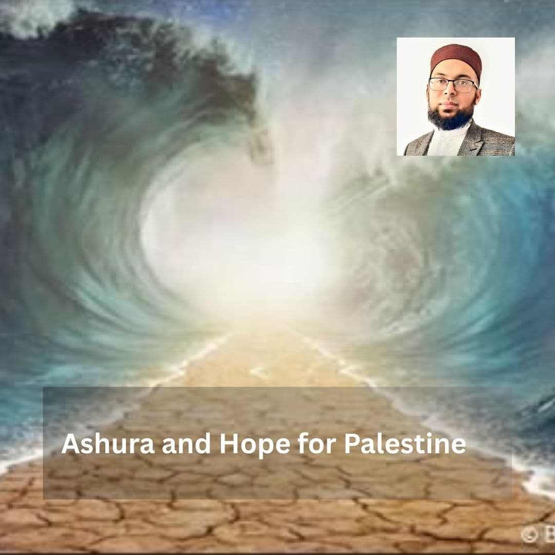Ashura and Hope for Palestine